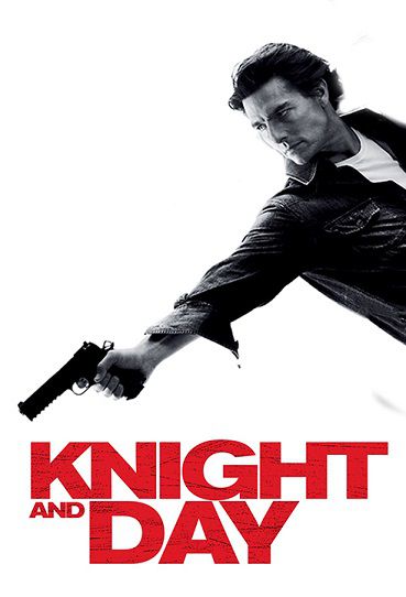 دانلود فیلم Knight and Day 2010