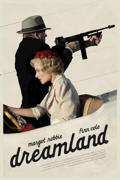 دانلود فیلم Dreamland 2020