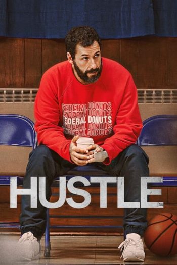 دانلود فیلم Hustle 2022