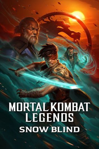 دانلود انیمیشن Mortal Kombat Legends Snow Blind 2022