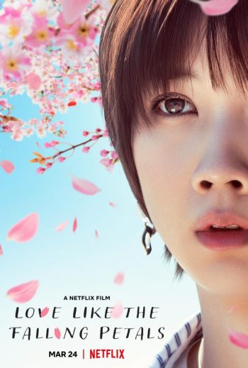 دانلود فیلم Love Like the Falling Petals 2022