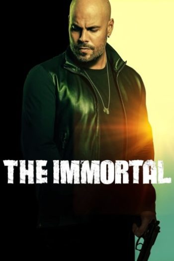 دانلود فیلم The Immortal 2019