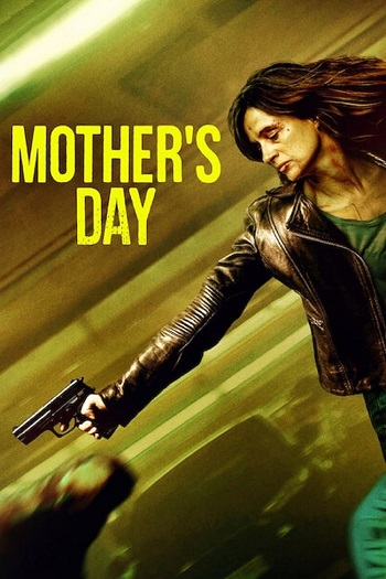 دانلود فیلم 2023 Mother’s Day