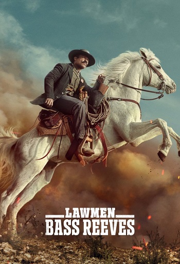 دانلود سریال مجریان قانون بس ریوز Lawmen: Bass Reeves